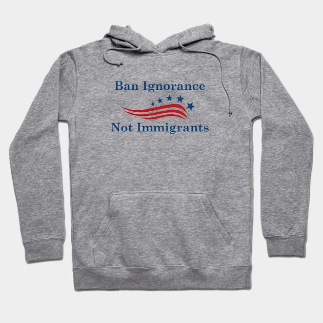 Ban Ignorance Hoodie by VectorPlanet